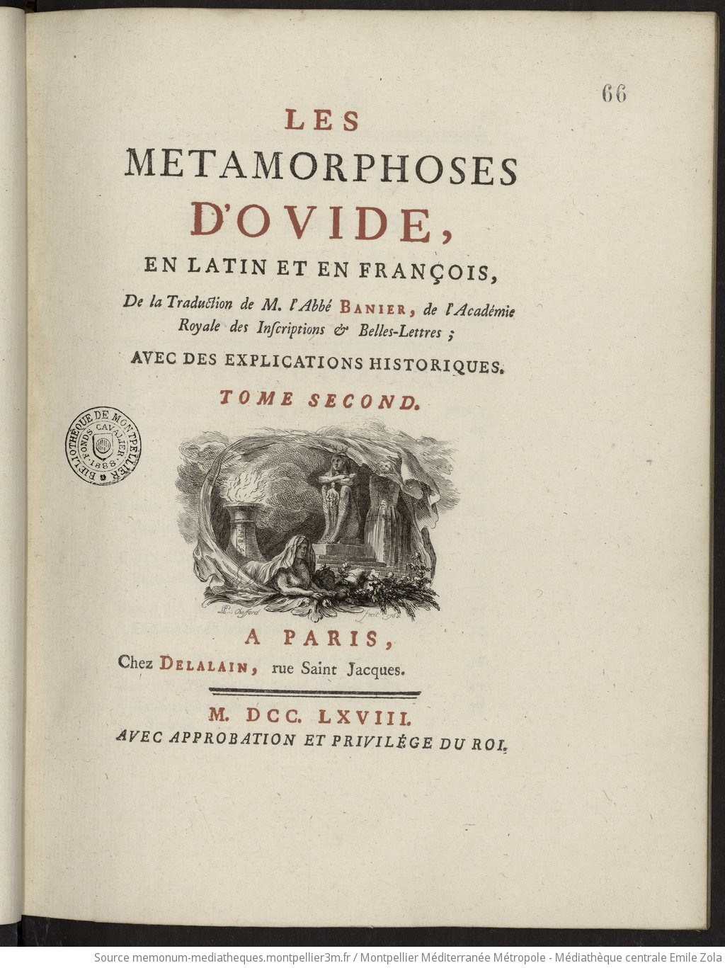 Les Métamorphoses d'Ovide, en latin et en françois, de la traduction de M. l'abbé Antoine Banier, de l'Académie royale des Inscriptions et Belles Letttres avec des explications historiques. Tome second [Livres 4,5,6,7]. Tome 2 - vue 9 - page NP