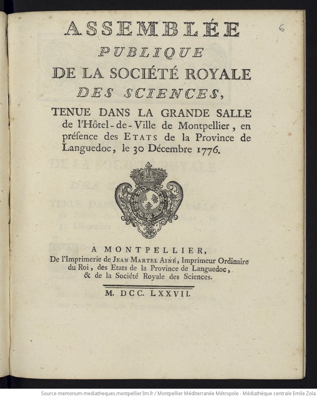 Assemblée publique de la Société royale des Sciences, tenue dans la grande salle de l'Hôtel-de-ville de Montpellier..., le 3 décembre 1776. - vue 1 - page NP