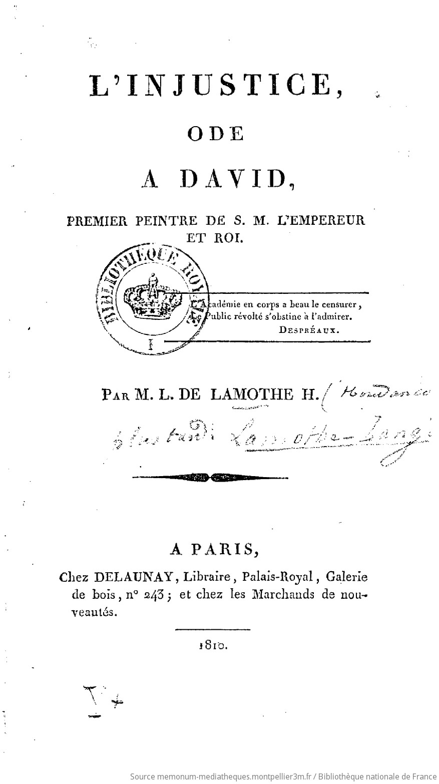 L'Injustice, ode à David, premier peintre de S. M. l'Empereur et Roi, par M. L. de Lamothe H. [Houdancourt.] - vue 2 - page NP
