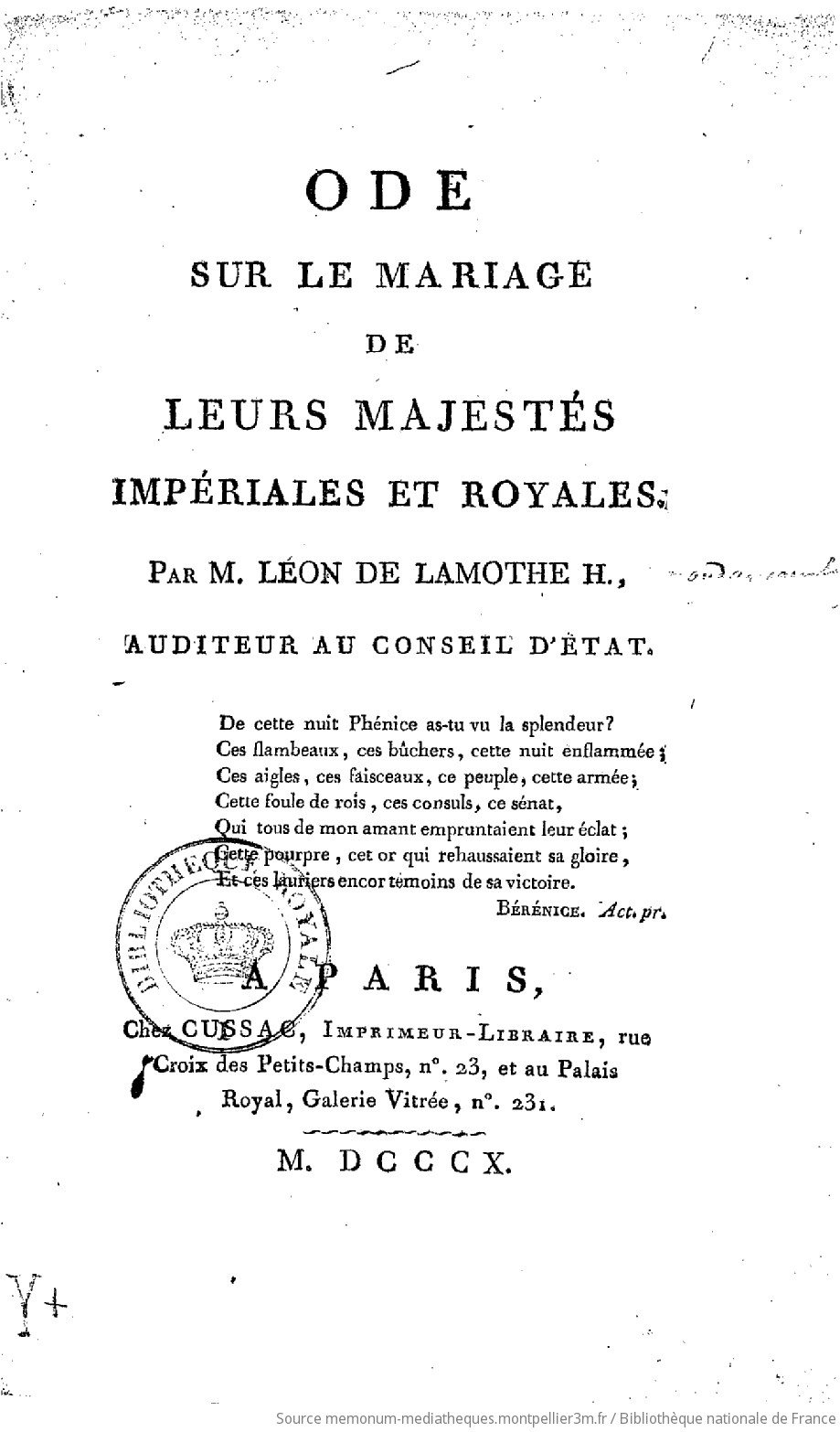 Ode sur le mariage de Leurs Majestés impériales et royales . Par M. Léon de Lamothe-H.,... - vue 2 - page NP