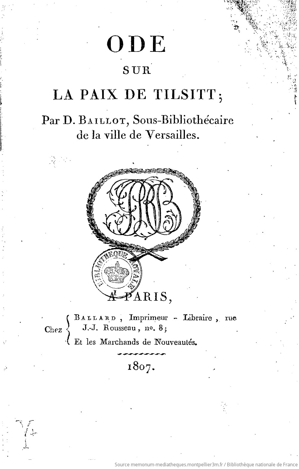 Ode sur la paix de Tilsitt, par D. Baillot,... - vue 4 - page NP