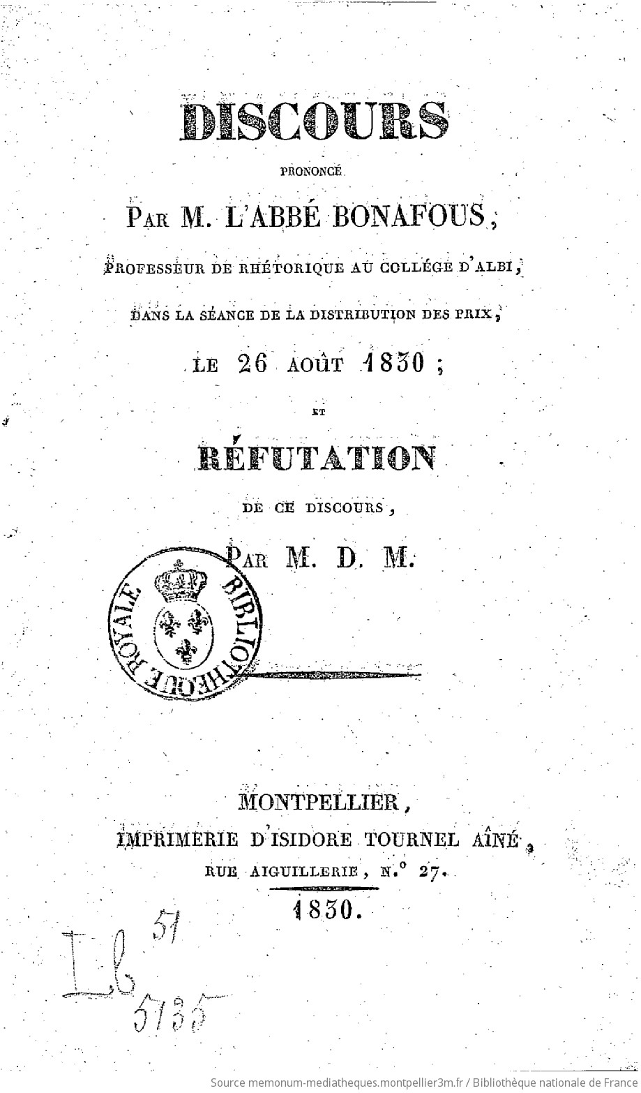 Discours prononcé par M. l'abbé Bonafous,... dans la séance de distribution des prix le 26 août 1830 et réfutation de ce discours par M. D. M. - vue 2 - page NP