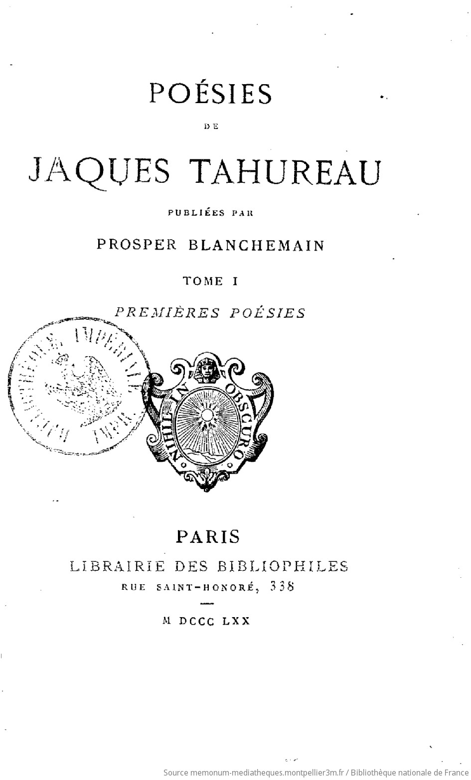 Poésies de Jacques Tahureau. Premières poésies / publiées par Prosper Blanchemain... - vue 10 - page NP
