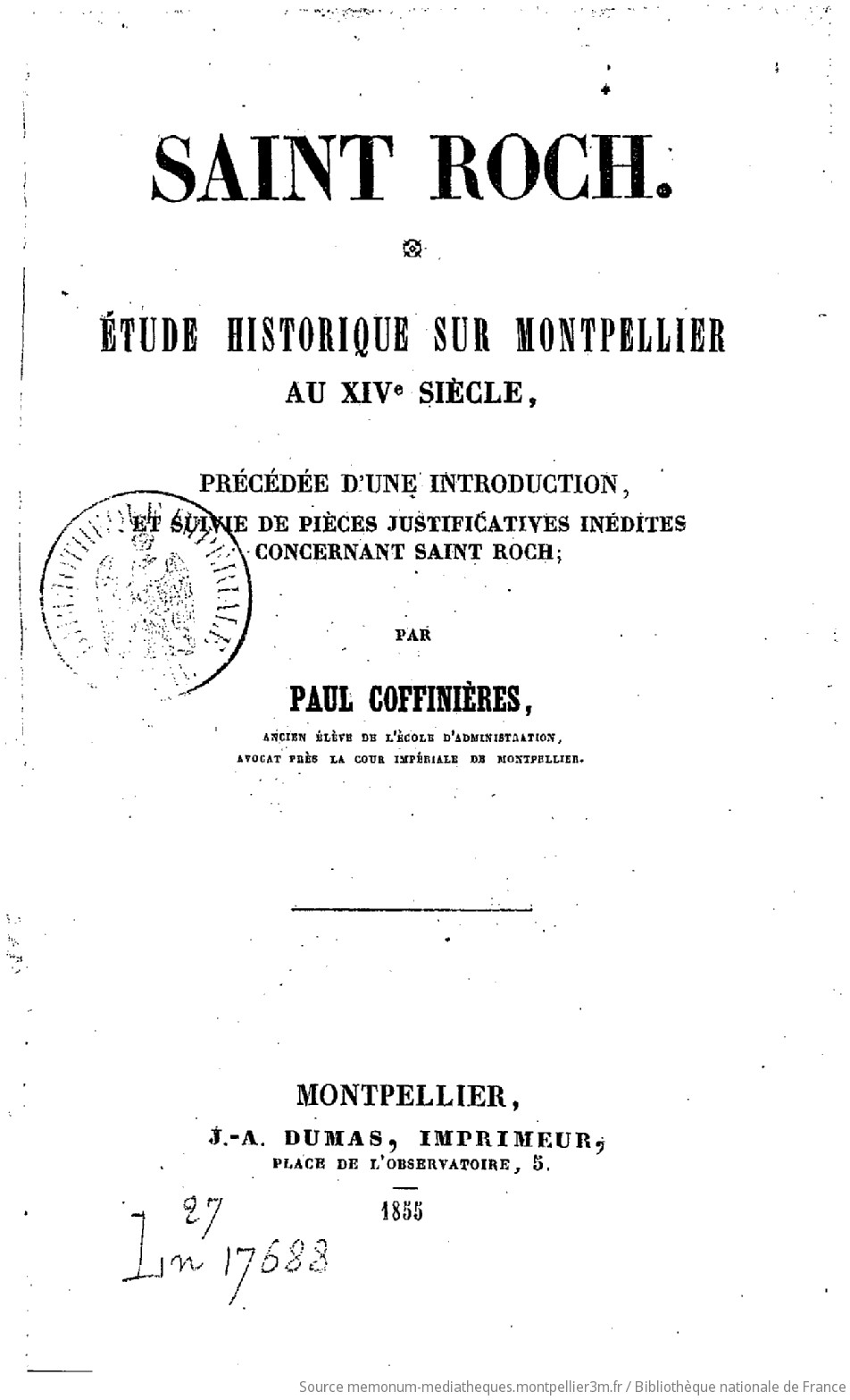 Saint Roch, étude historique sur Montpellier au XIVe siècle, précédée d'une introduction et suivie de pièces justificatives concernant saint Roch, par Paul Coffinières,... - vue 4 - page NP