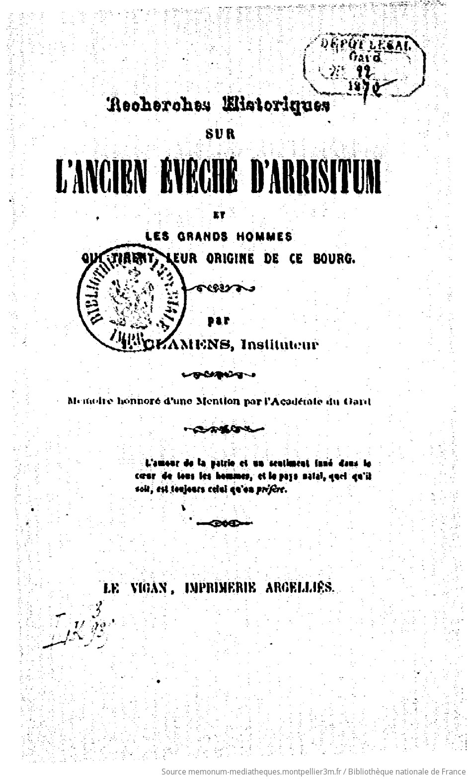 Recherches historiques sur l'ancien évêché d'Arrisitum : et les grands hommes qui tirent leur origine de ce bourg / par Ls Clamens,... - vue 4 - page NP