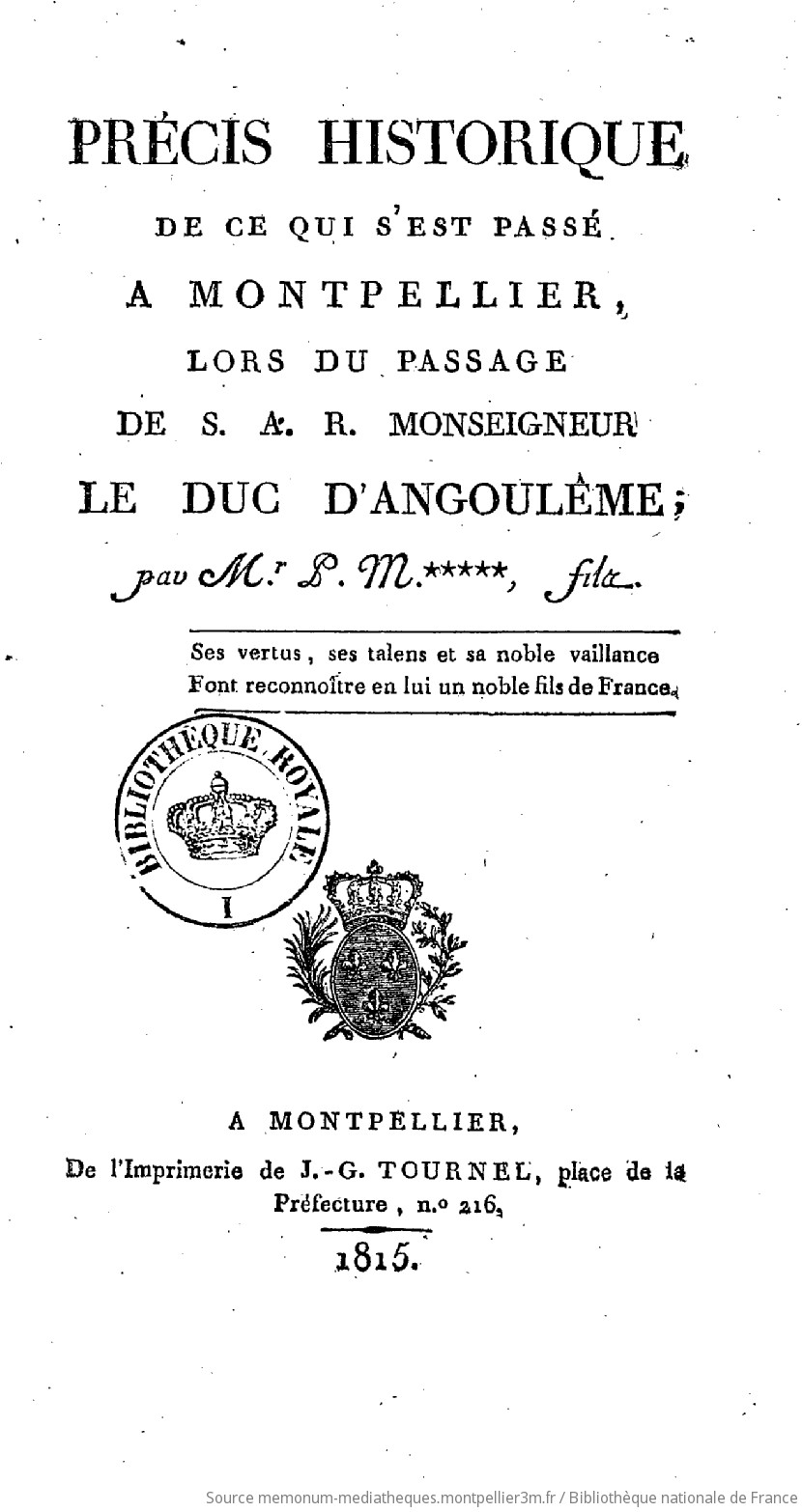 Précis historique de ce qui s'est passé à Montpellier, lors du passage de S. A. R. Mgr le duc d'Angoulême, par Mr P. M***** fils [Malbec] - vue 4 - page NP