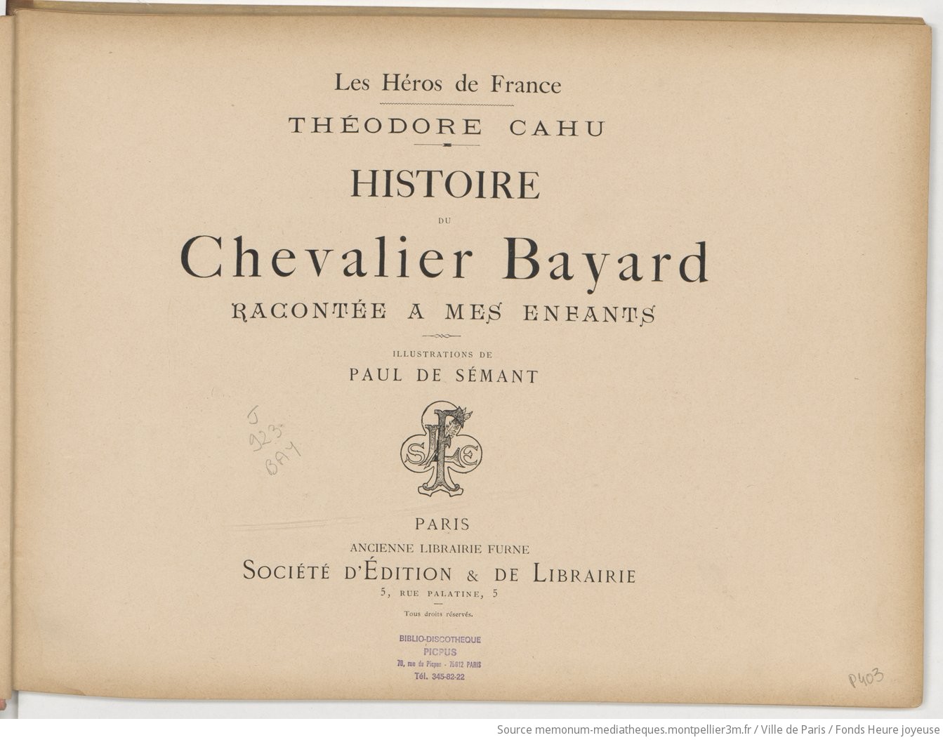 Histoire du chevalier Bayard racontée à mes enfants / Théodore Cahu ; Illustrations de Paul de Sémant - vue 7 - page NP