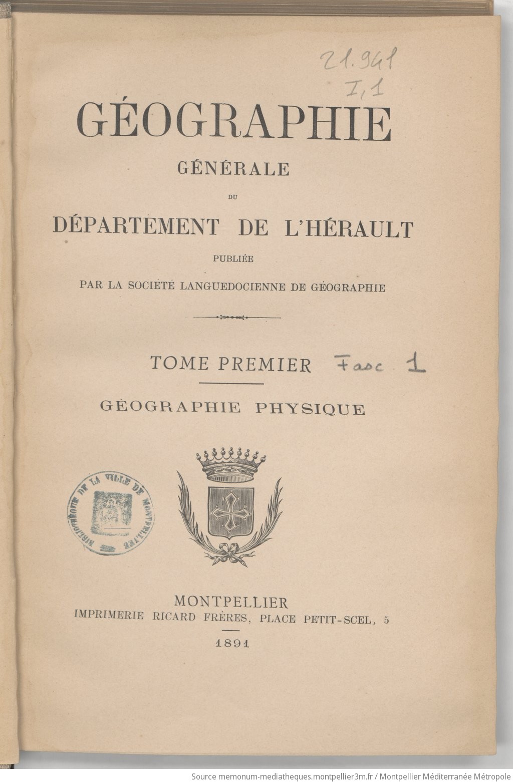 Géographie générale du département de l'Hérault. Tome 1 / publiée par la Société languedocienne de géographie - vue 11 - page NP