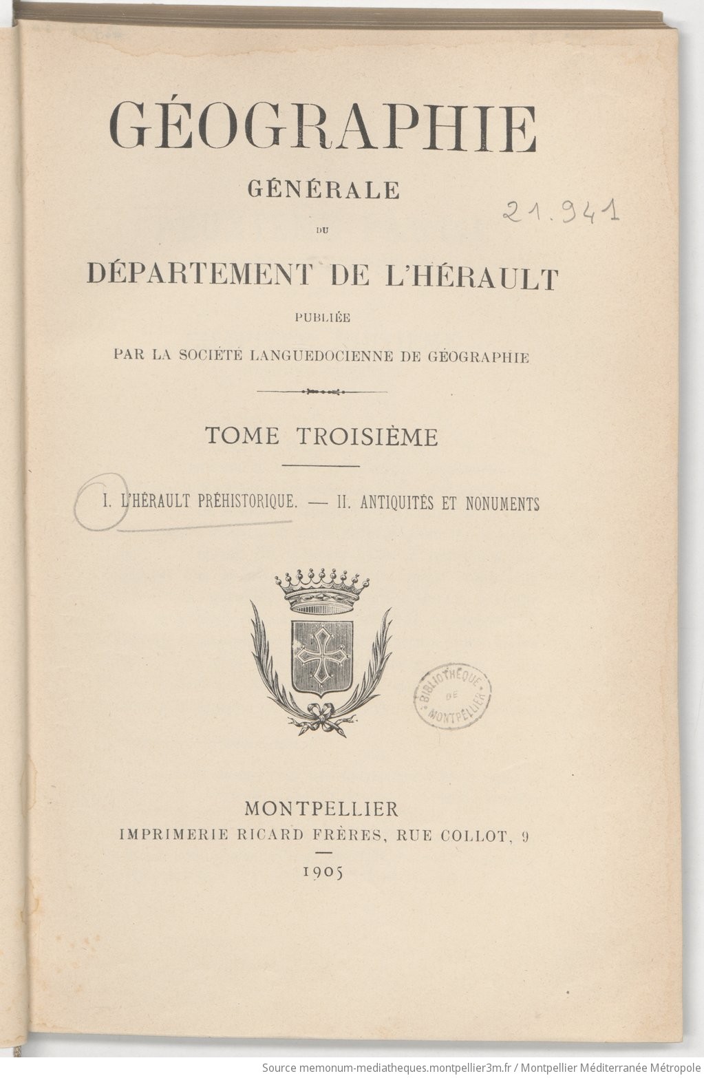 Géographie générale du département de l'Hérault. Tome 3 / publiée par la Société languedocienne de géographie - vue 9 - page NP