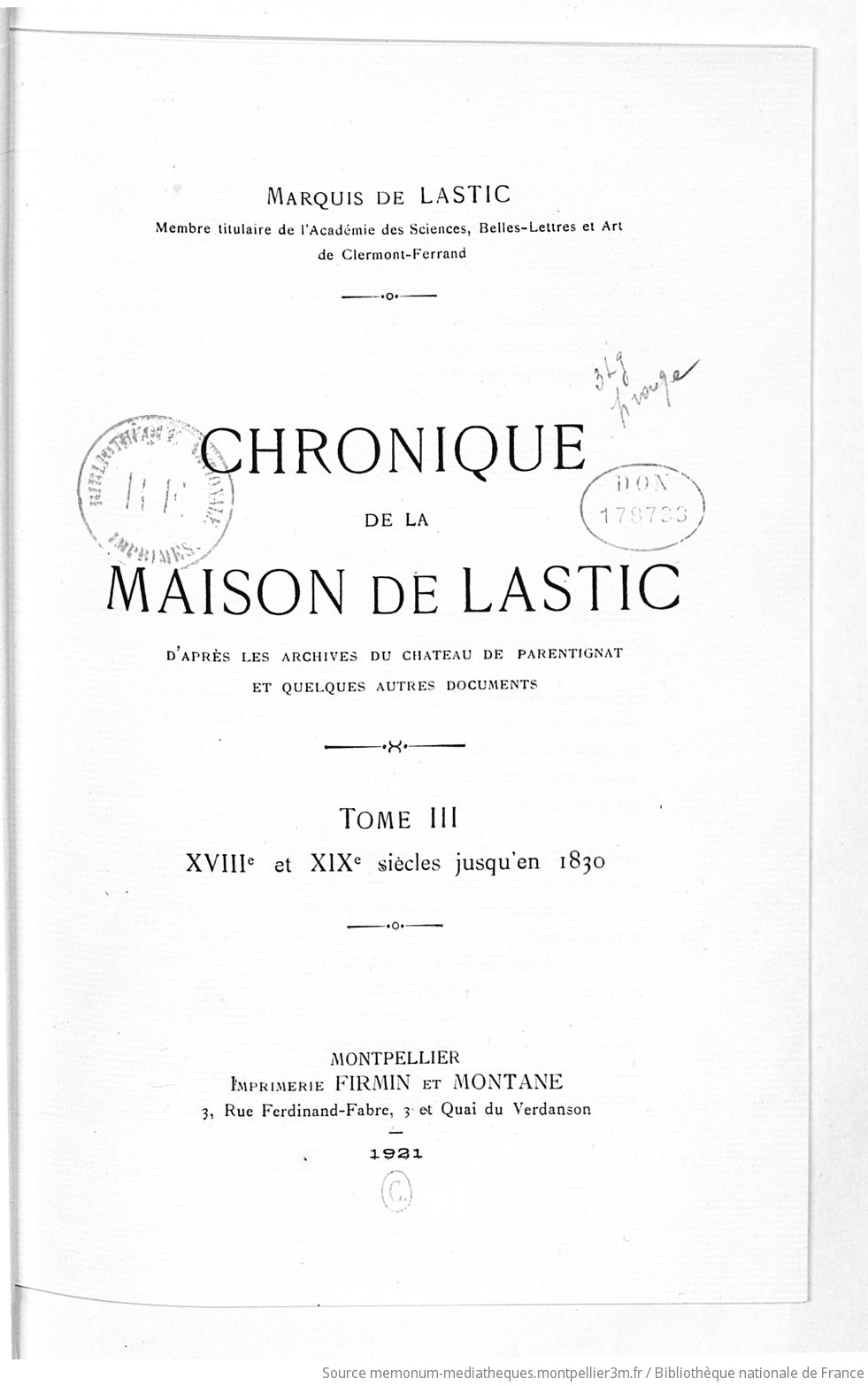 Chronique de la maison de Lastic : d'après les archives du château de Parentignat et quelques autres documents. XVIIIe et XIXe siècles jusqu'en 1830 / Marquis de Lastic,... - vue 13 - page NP