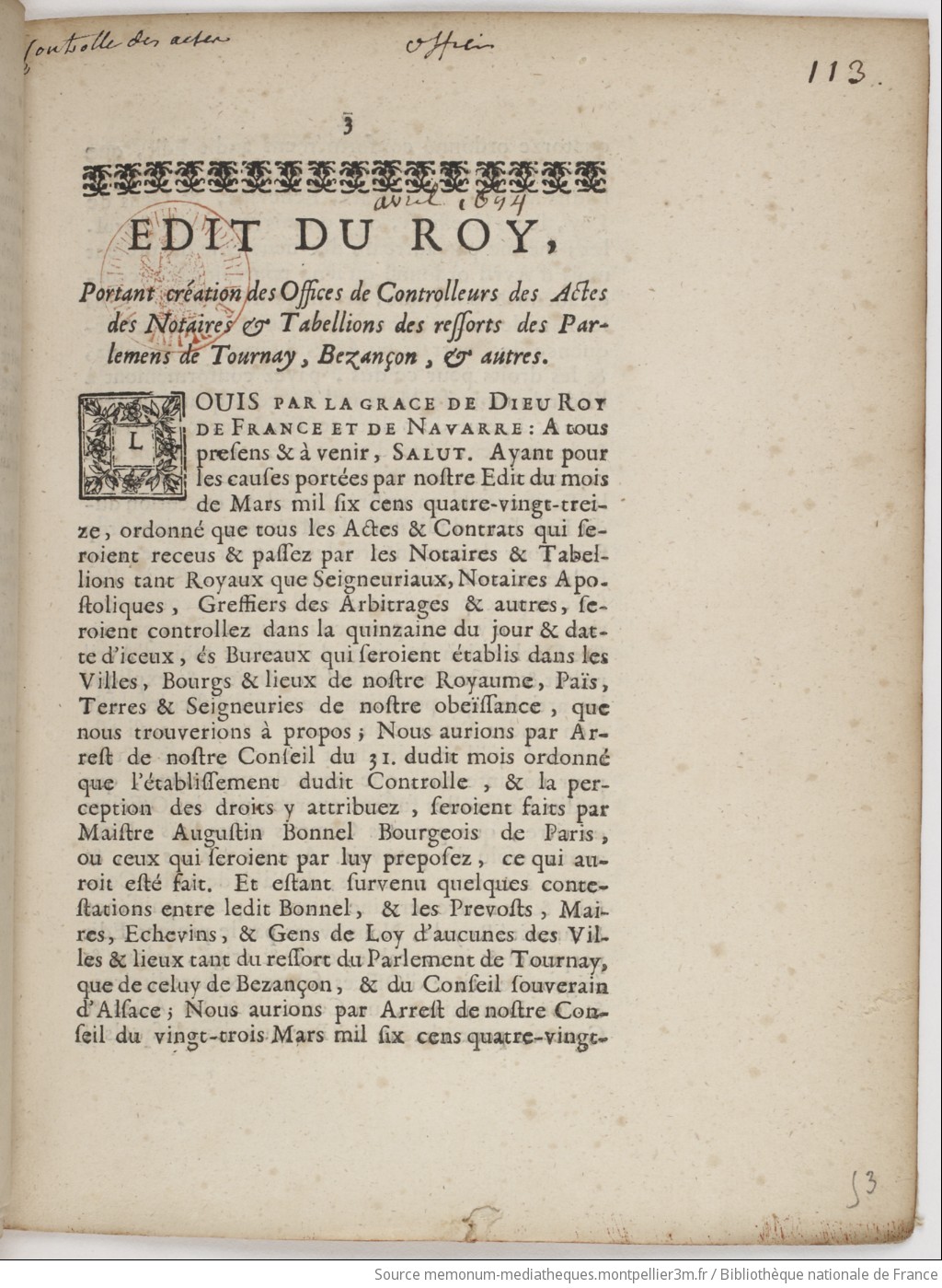 Édit du Roy portant création des offices de contrôlleurs des actes des notaires et tabellions des ressorts des Parlemens de Tournay, Bezançon et autres... - vue 1 - page 3