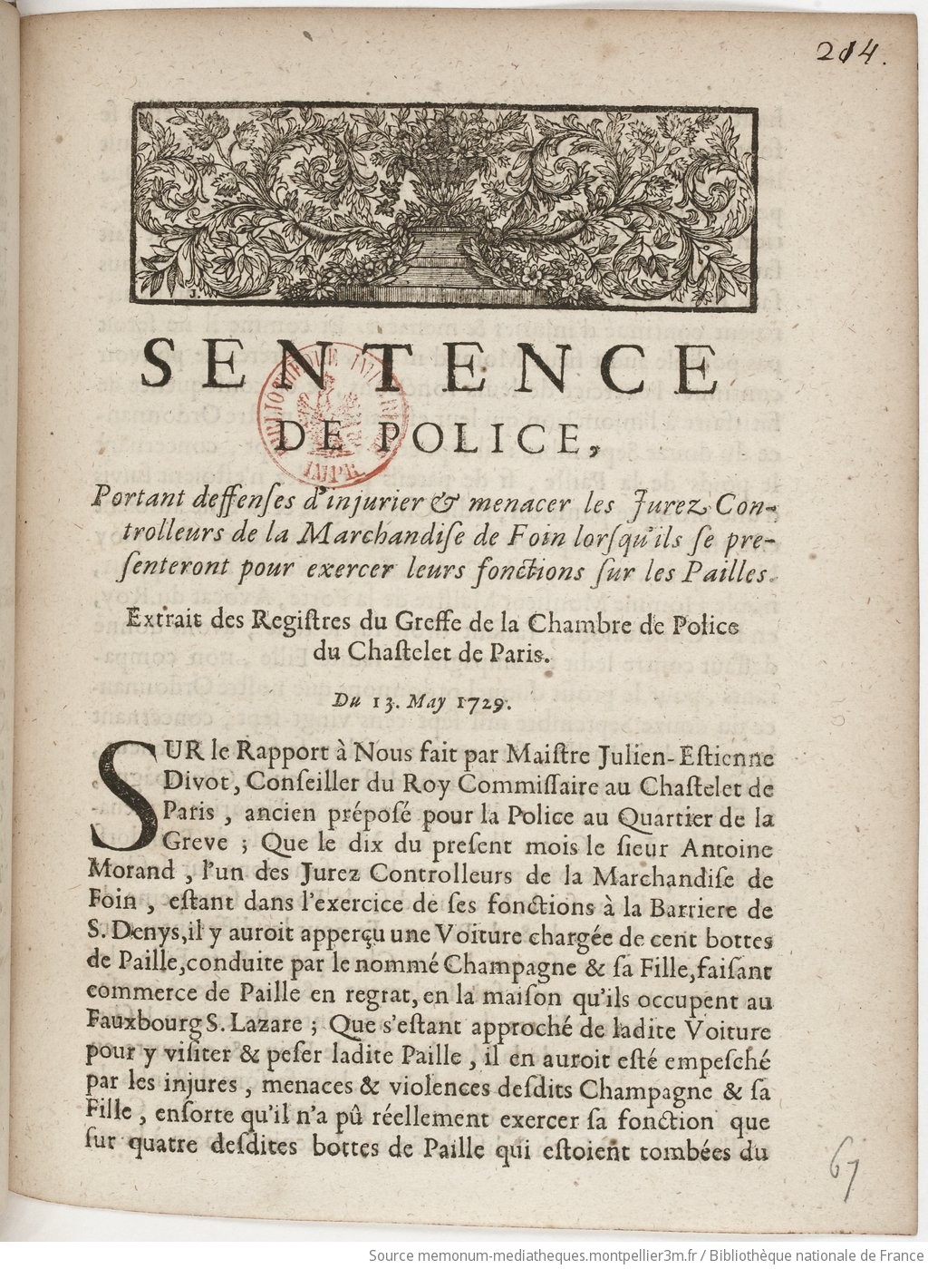 Sentence de police, portant deffenses d'injurier & menacer les jurez controlleurs de la marchandise de foin lorsqu'ils se presenteront pour exercer leurs fonctions sur les pailles . Extrait des registres du greffe de la Chambre de police du Chastelet de Paris. Du 13. may 1729. - vue 1 - page NP