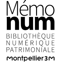 Accueil - Mémonum Bibliothèque Numérique patrimoniale - Montpellier 3M